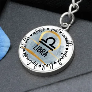 LIBRA: Artistic, just, sociable, refined, kind, diplomatic, likable - Graphic Circle Keychain